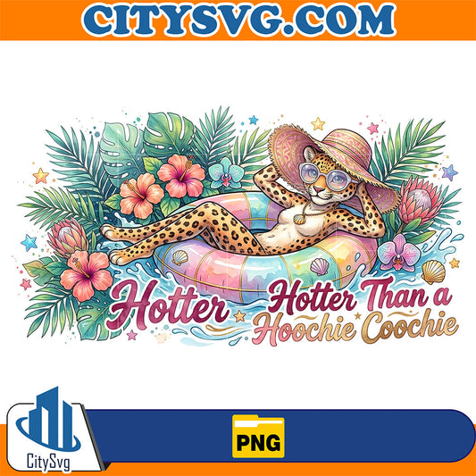 Hotter Than A Hoochie-Coochie-Summer-Leopard-Girl-Png