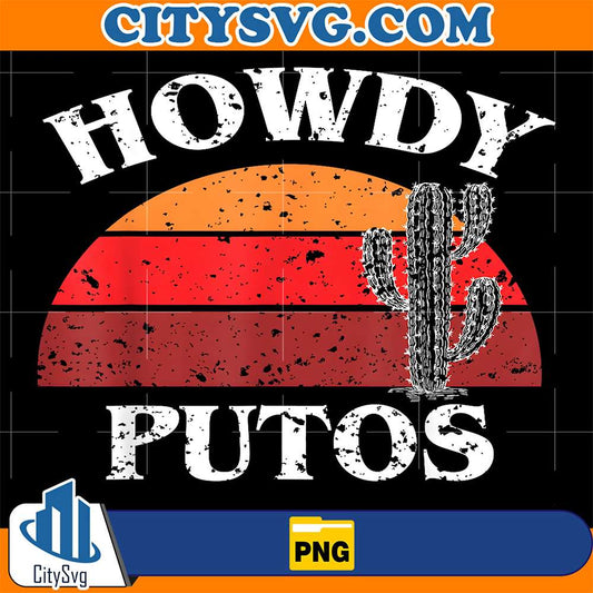 Howdy-Putos-Png