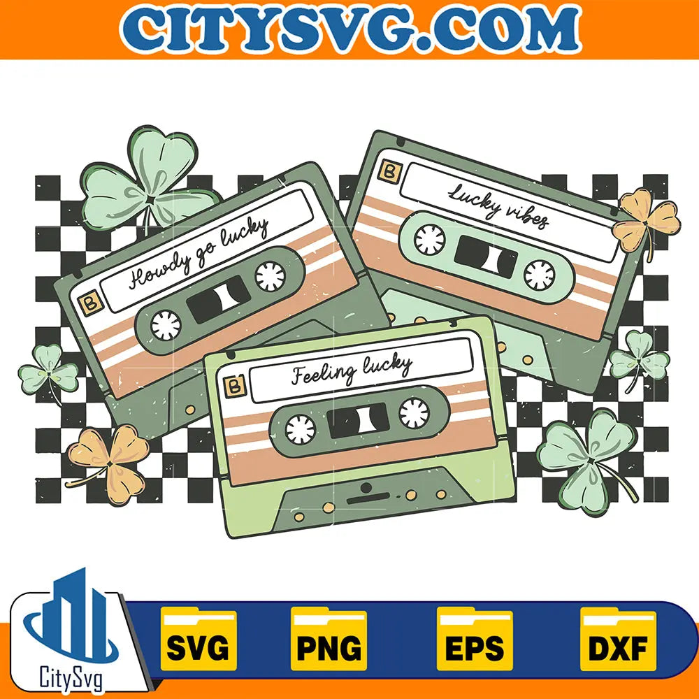 HowdyGoLuckyStPatricksDayCassettesSvg