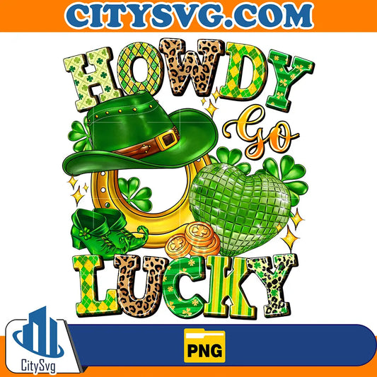 HowdyGoLuckyStPatricksDaySublimationPng_2