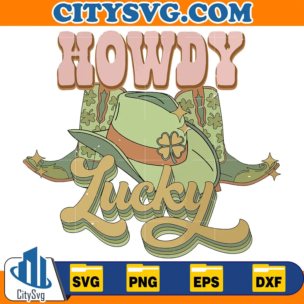 HowdyLuckyStPatricksdayShamrockSvg