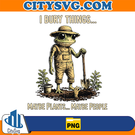 I-Bury-Things-May-Be-Plants-Maybe-People-Frog-Png
