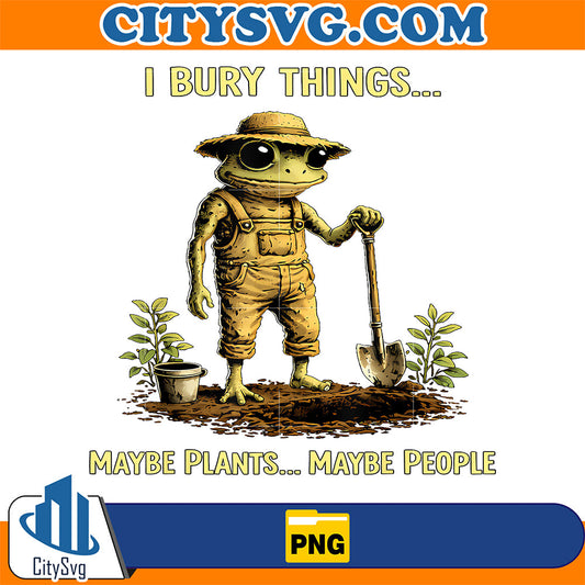 I-Bury-Things-Maybe-Plants-Maybe-People-Frog-Png