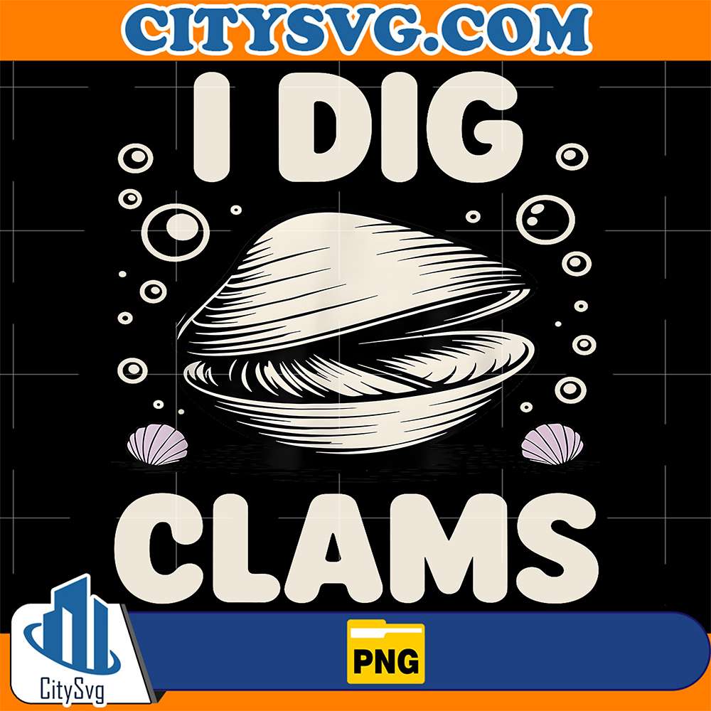 I-Dig-Clams-Png