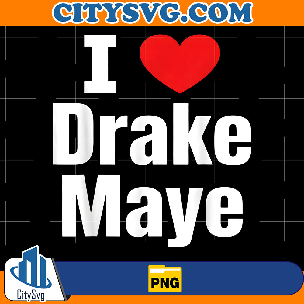 I-Love-Drake-Maye-Football-Png
