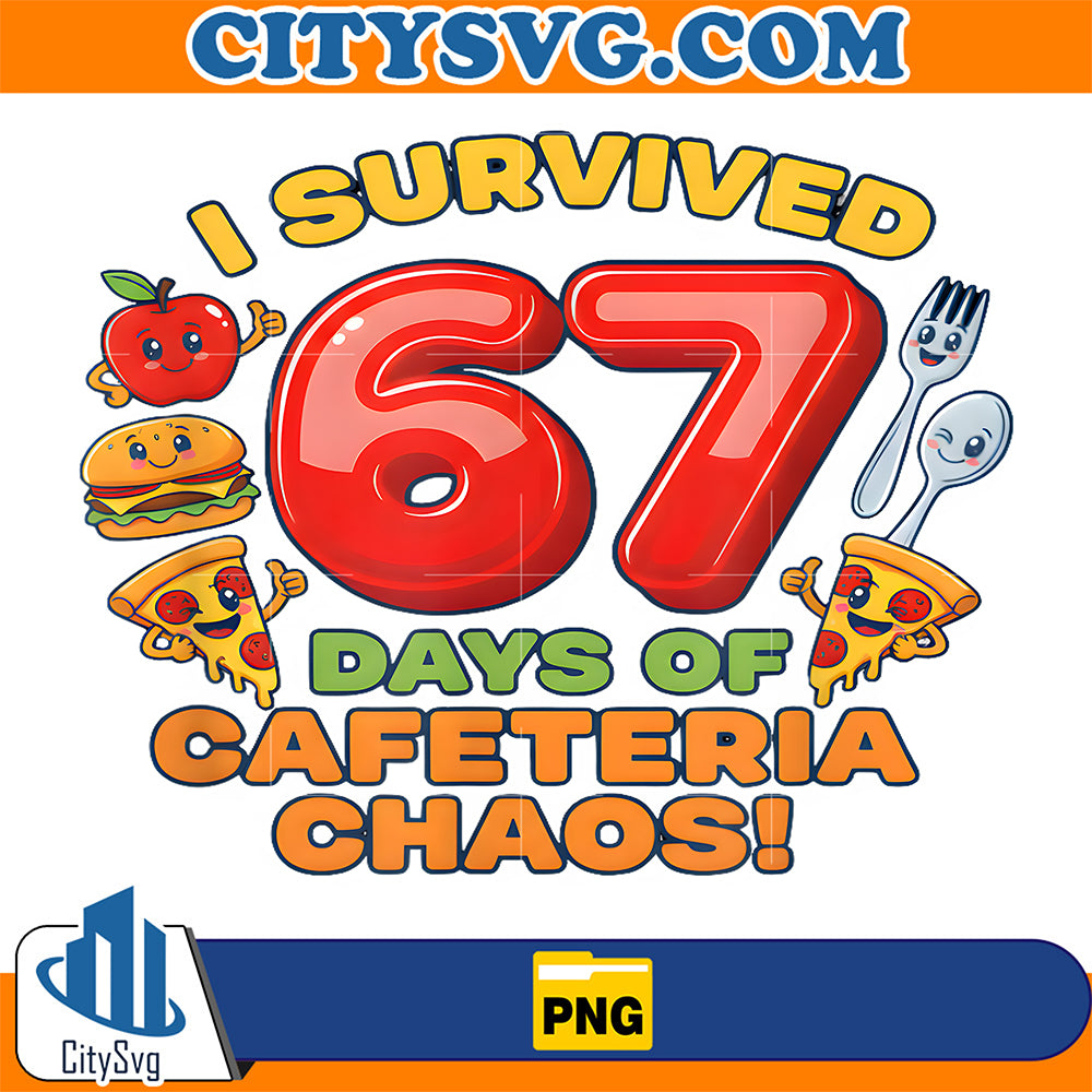 I-Survived-67-Days-Of-Cafeteria-Chaos-Png