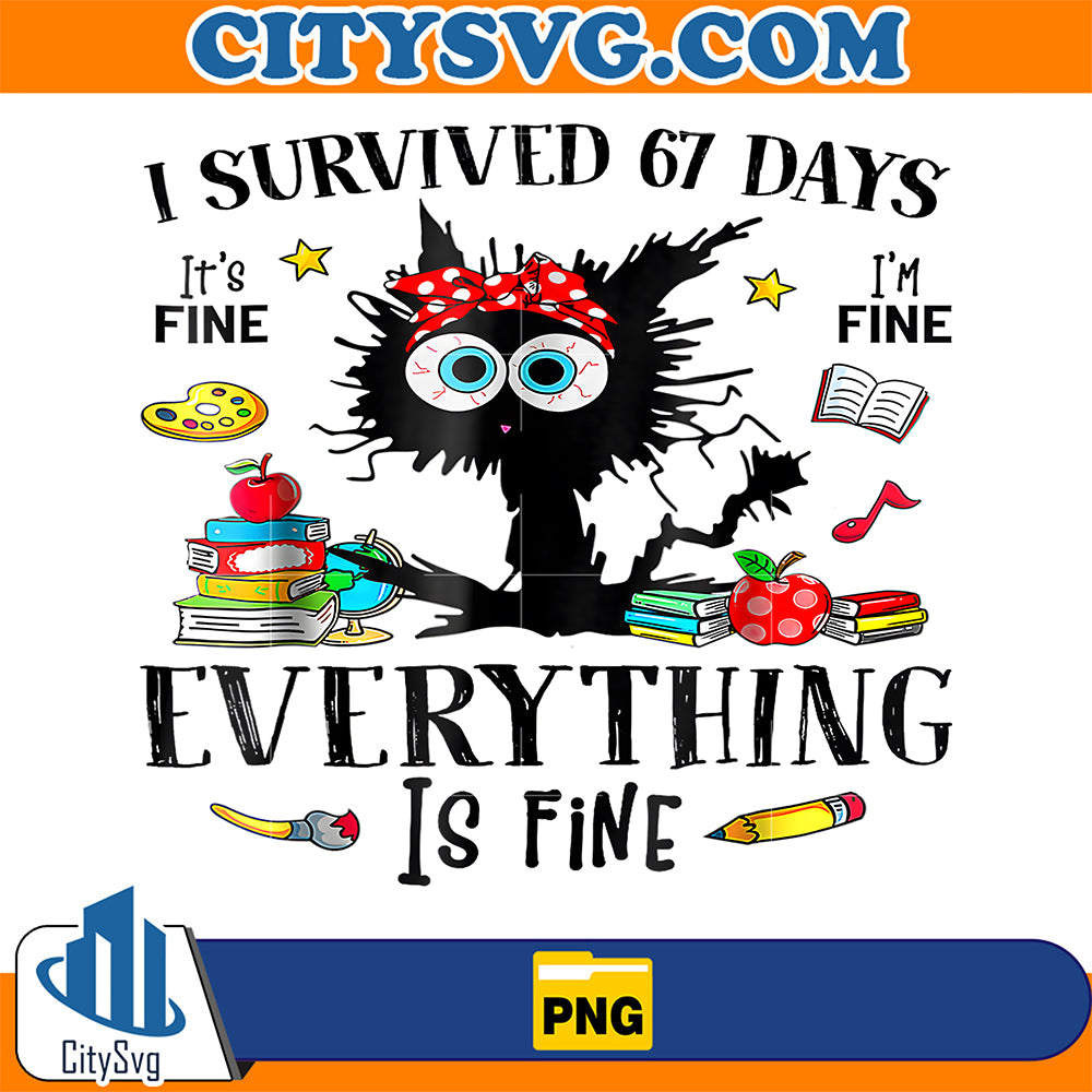 I-Survived-67-Days-Of-School-Black-Cat-Teachers-Six-Seven-Png