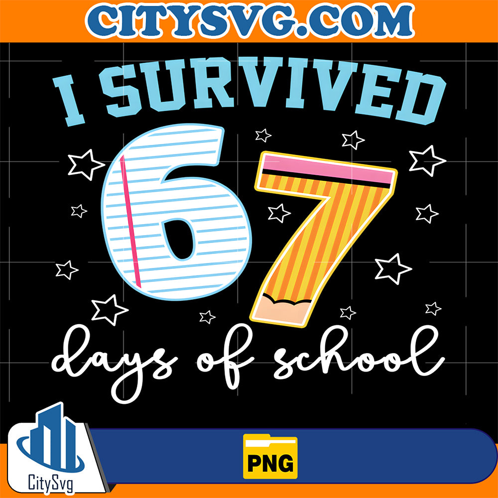 I-Survived-67-Days-of-School-Funny-Meme-Teacher-Student-Png