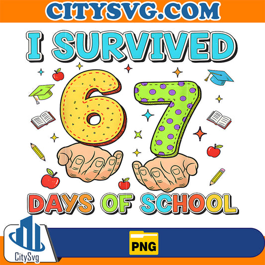 I-Survived-67-Days-of-School-Funny-Six-Seven-67-Meme-Z-Gen-Png