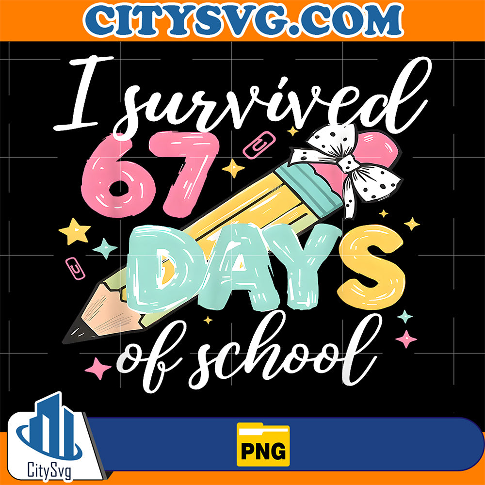 I-Survived-67-Days-of-School-Funny-Six-Seven-Meme-Teacher-Png