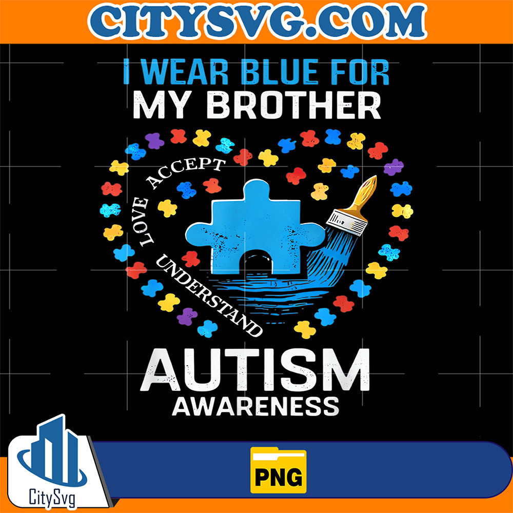 I-Wear-Blue-for-My-Brother-Autism-Awareness-Png