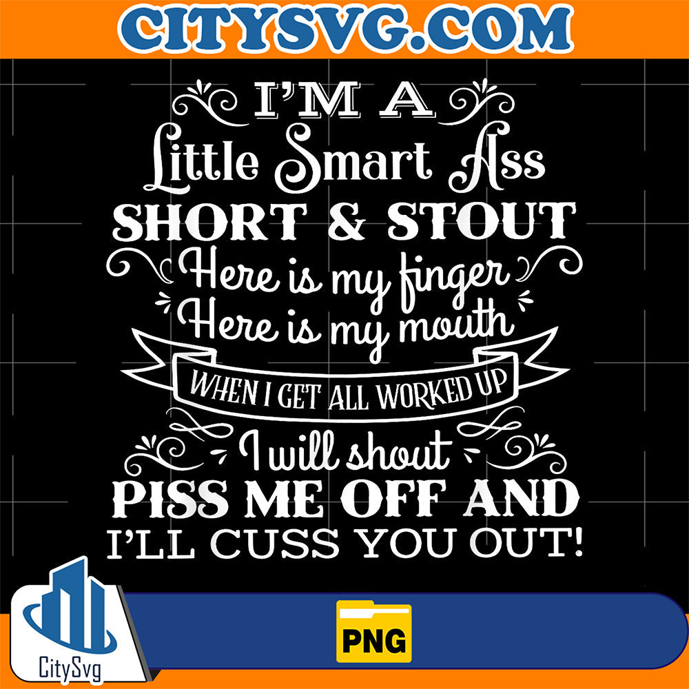 I-m-A-Little-Smart-Ass-Shortand-Stout-Funny-Teapot-Png