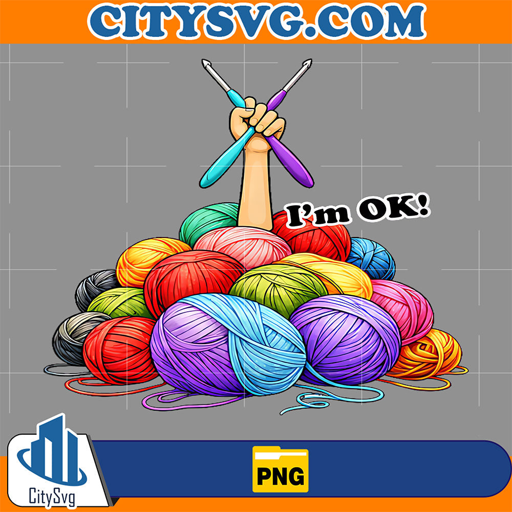 I-m-Ok-Buried-Under-Balls-Of-Yarn-Funny-Crochet-Png