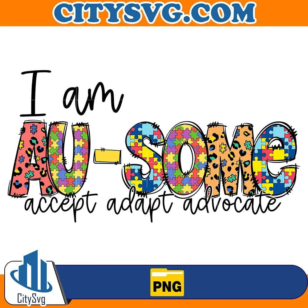 IAmAusomeAcceptAdaptAdvocateAutismAwarenessMonthPng