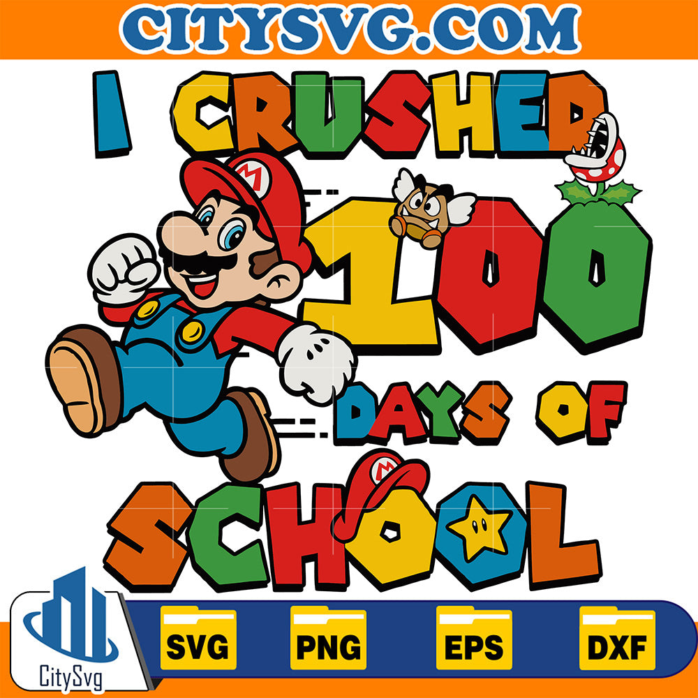 ICrushed100DaysofSchoolMarioSvg