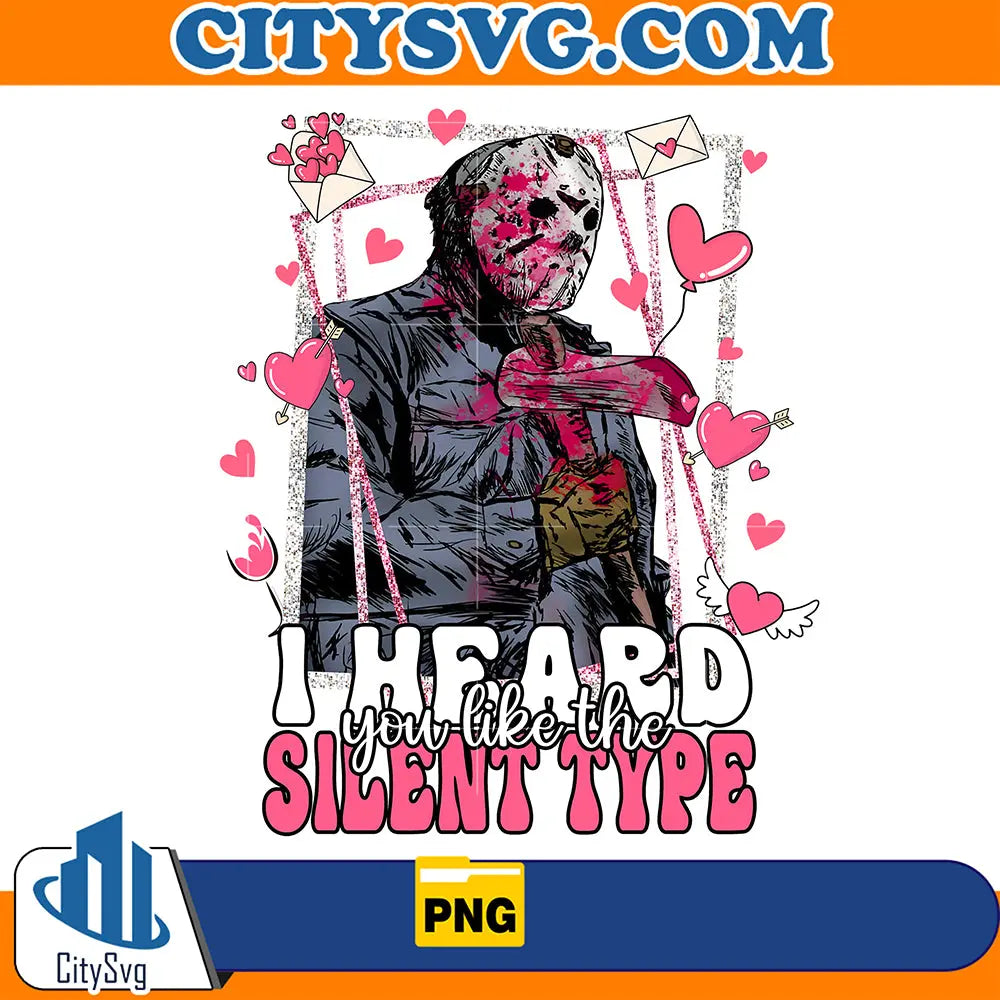 IHeardYouLikeTheSilentTypeValentineHorrorKillersPng_4