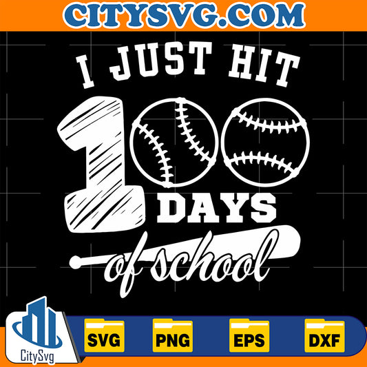 IJustHit100DaysofSchoolBaseballSvg