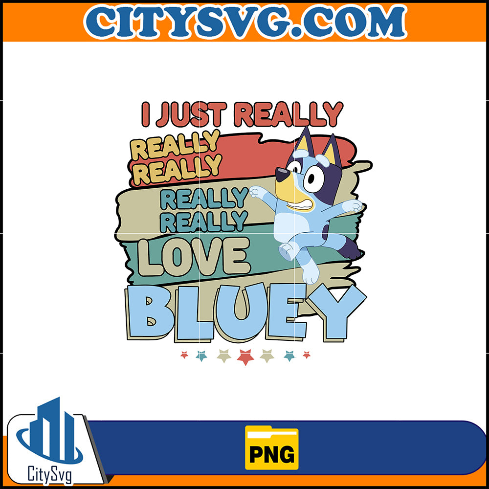 IJustReallyLoveBlueyPng