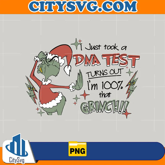 IJustTookADNATestFunnyGrinchmasPng