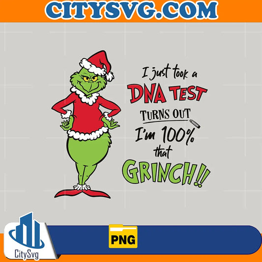 IJustTookaDNATestIm100_ThatGrinchPng