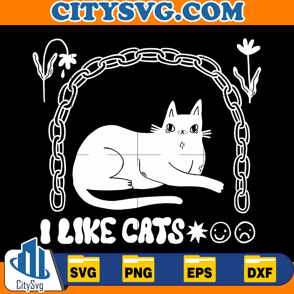 I Like Cats Svg CitySvg