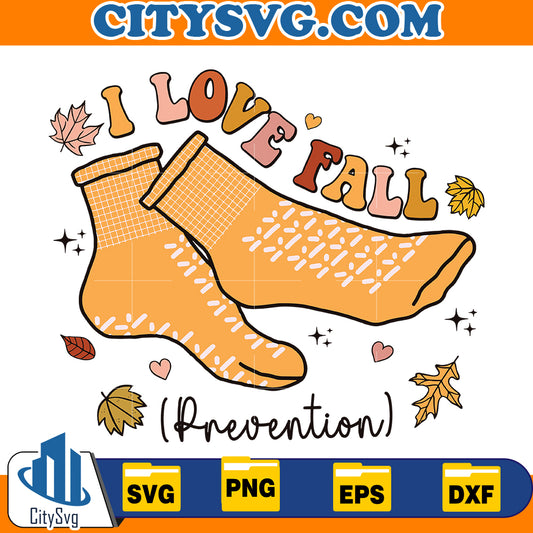 I Love Fall Prevention Svg