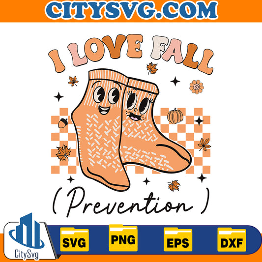 I Love Fall Prevention Svg