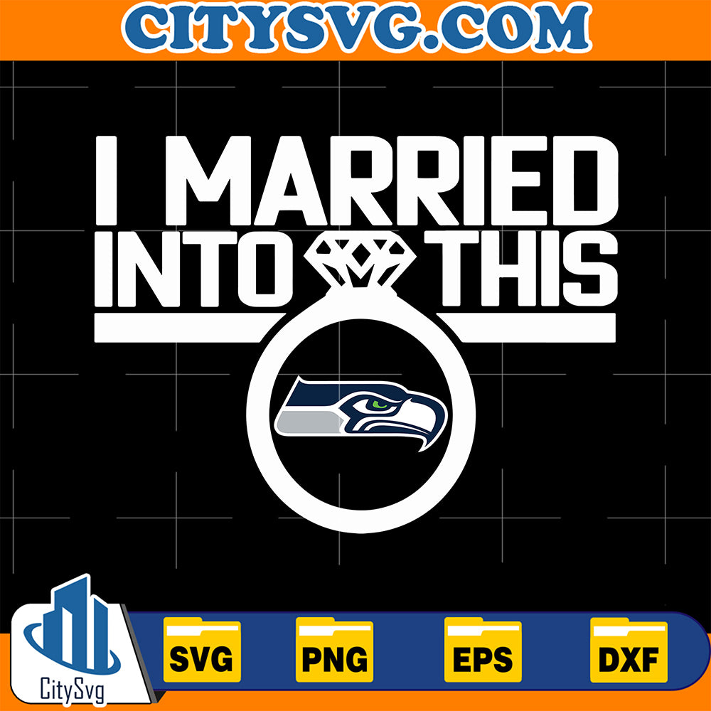 IMarriedIntoThisSeattleSeahawksSvg