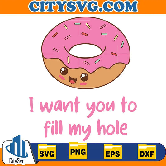 IWantYouToFillMyHoleSvg