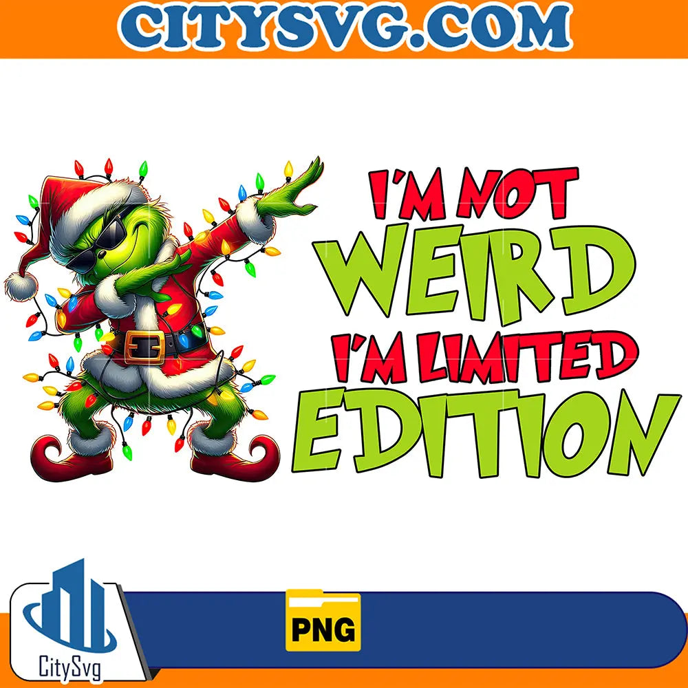 I_mNotWeirdI_mLimitedEditionChristmasPng