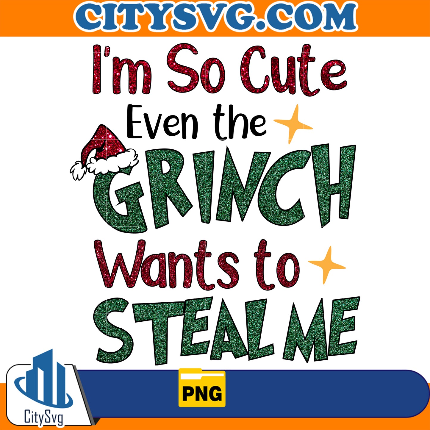 I_mSoCuteEvenTheGrinchWantsToStealMeChristmasPng