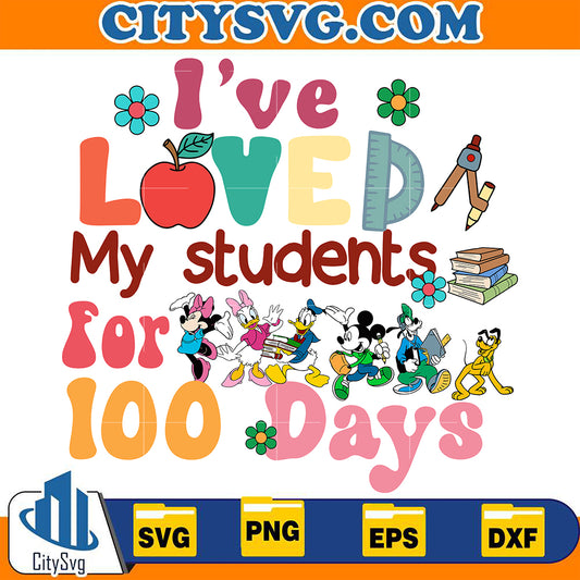 I_veLovedMyStudentsFor100DaysSvg