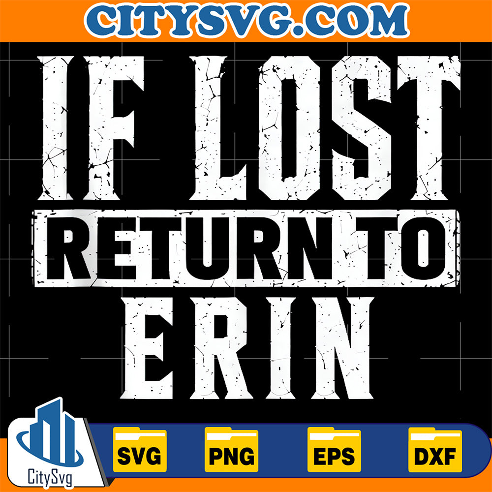 If-Lost-Return-To-Erin-Svg