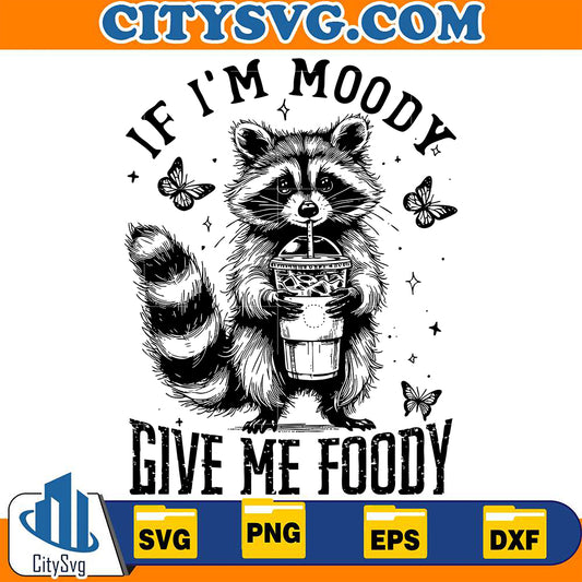 IfI_mMoodyGiveMeFoodySvg