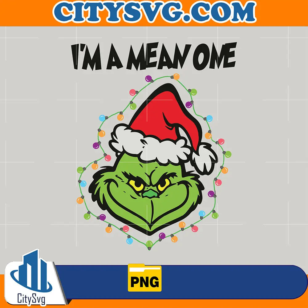 ImAMeanOneGrinchSantaHatPng