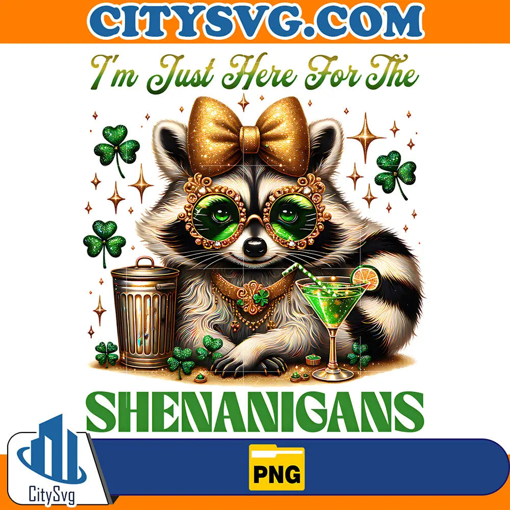 ImJustHereForTheShenanignasPng_1