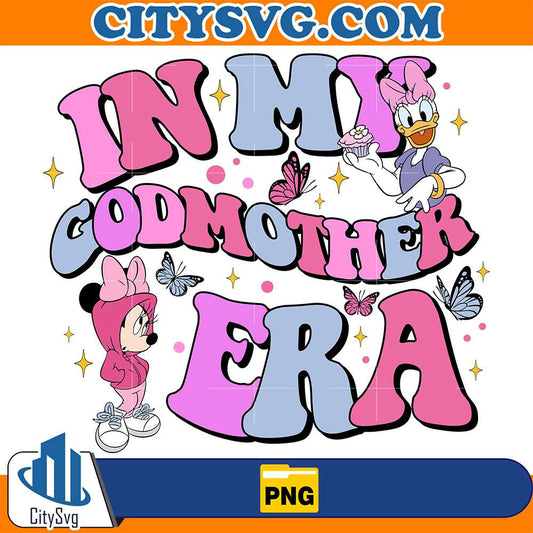 In-My-Godmother-Era-Png