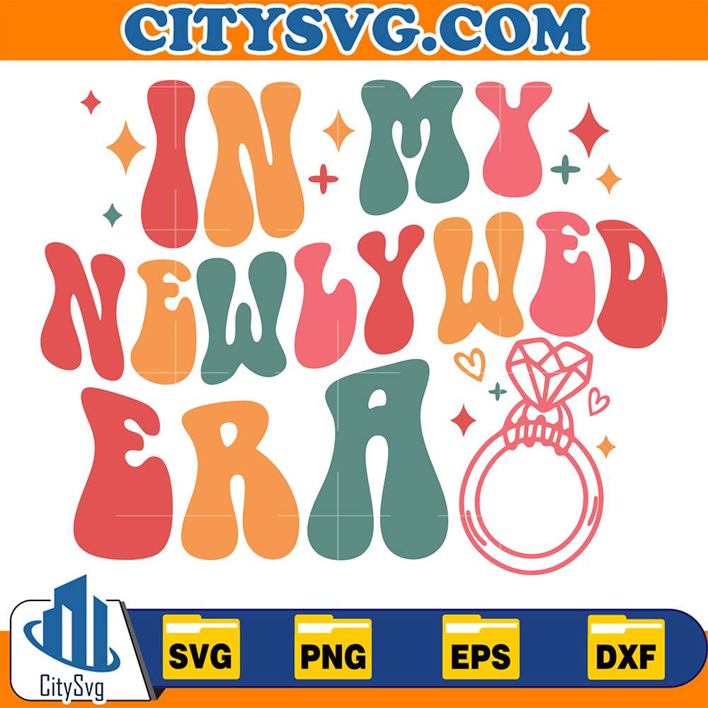 In-My-Newlywed-Era-Svg
