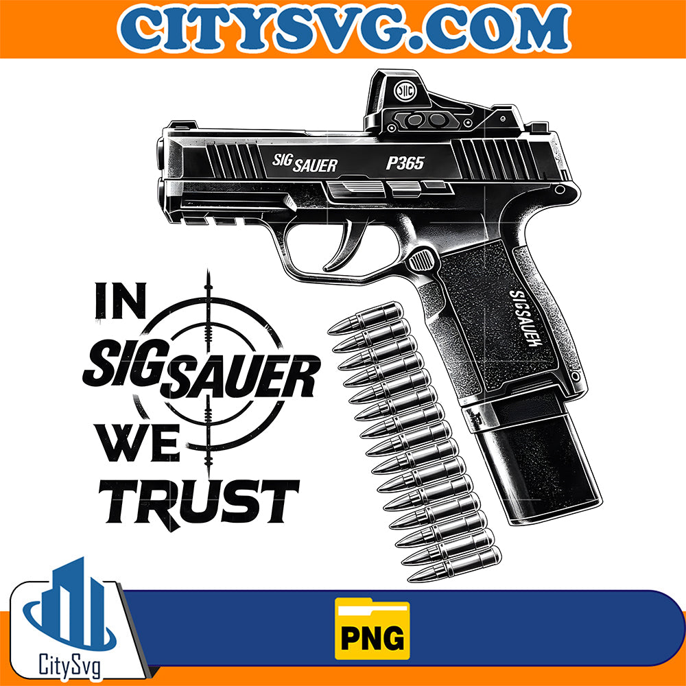 In-Sig-Sauer-We-Trust-P365-Gun-Png