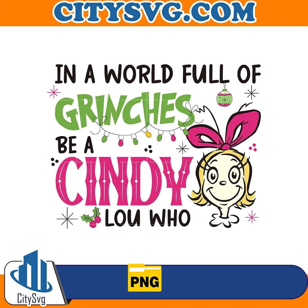InAWorldFullOfGrinchesPng_1