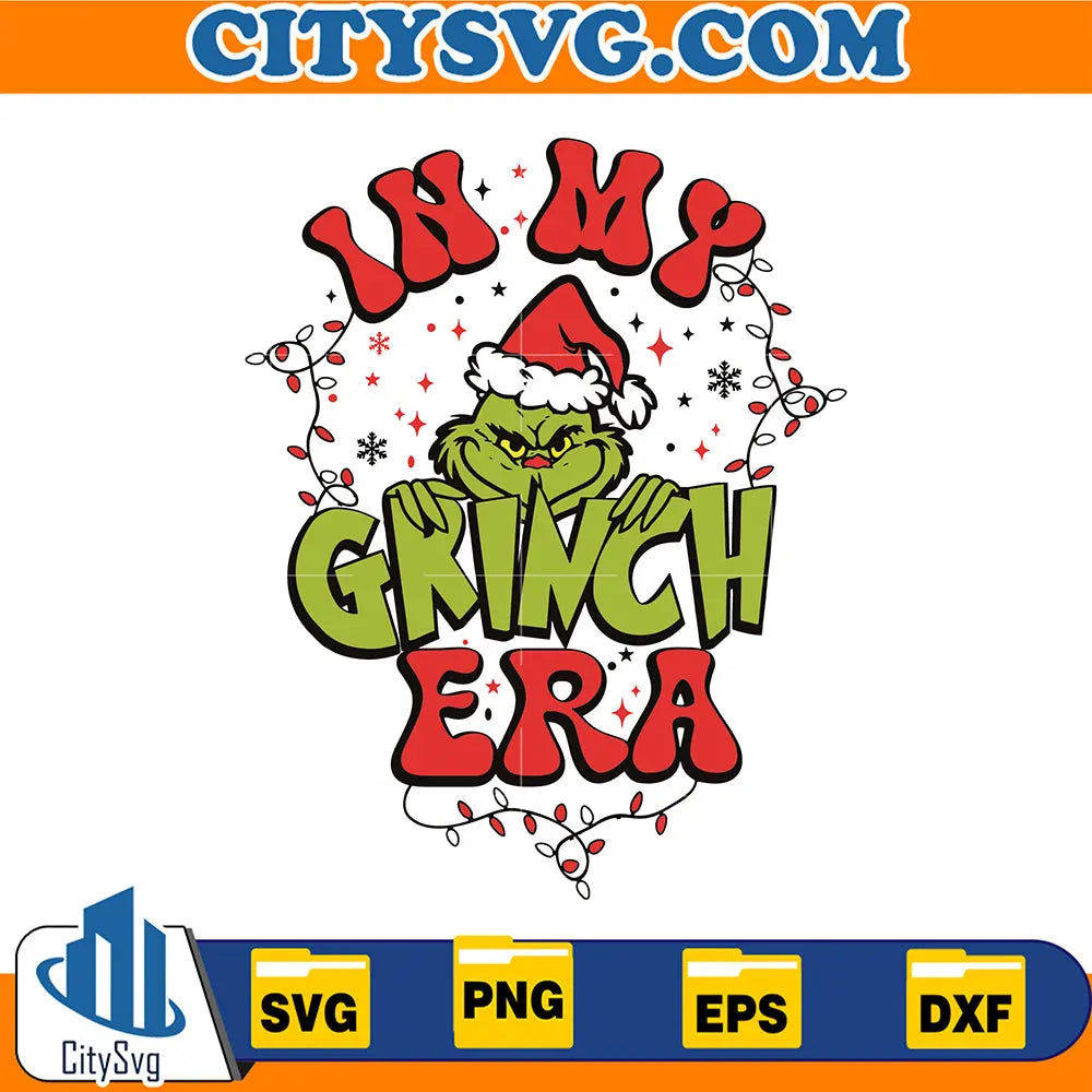 InMyGrinchEraChristmasSvg