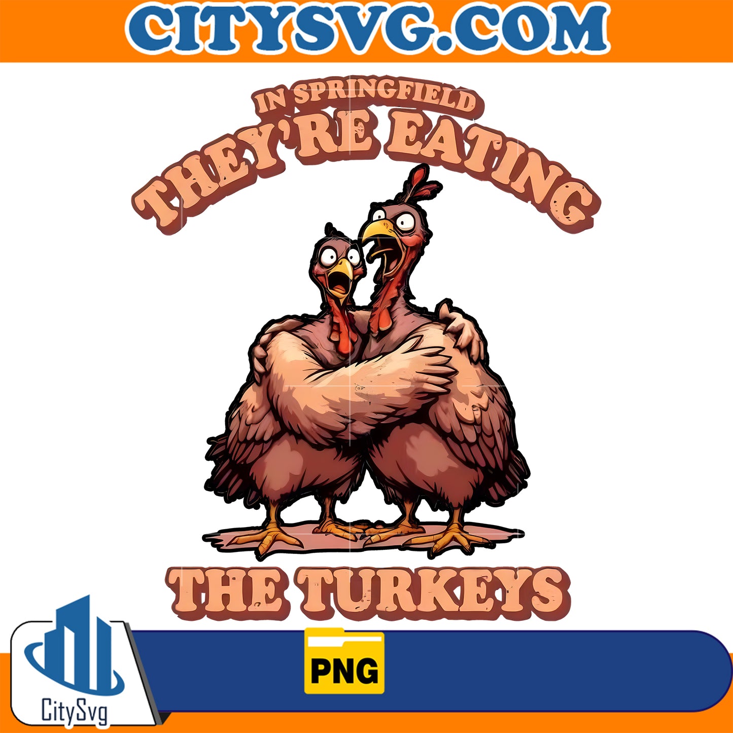 InSpringFieldTheyareEatingTheTurkeysPng