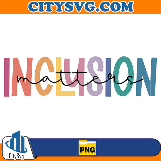 InclusionMattersAutismAwarenessPng