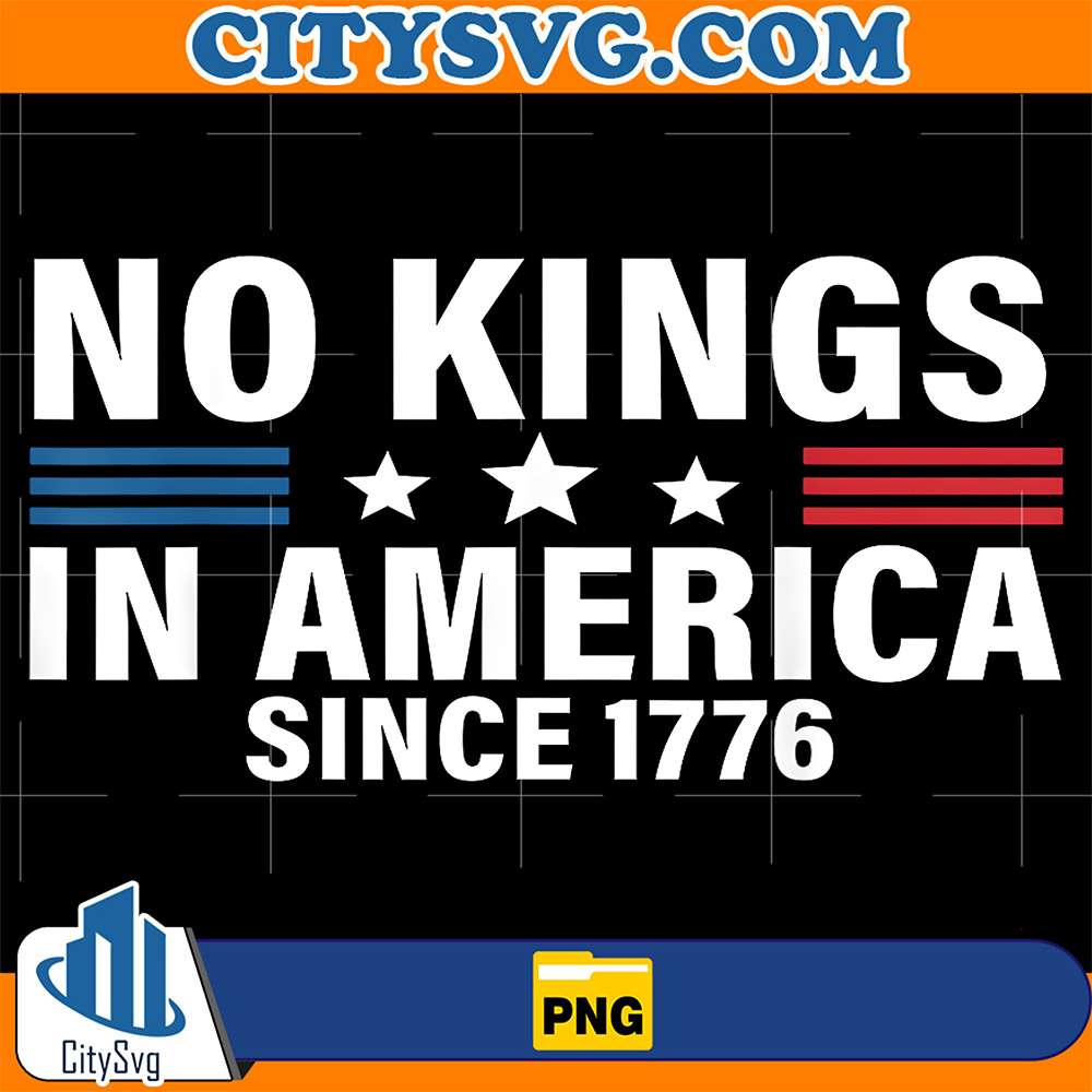 Independence-Day-4th-Of-July-1776-No-Kings-Png