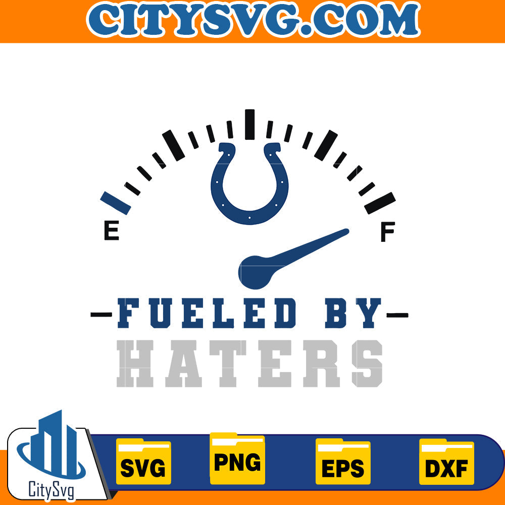 Fueled by Haters Indianapolis Colts Svg