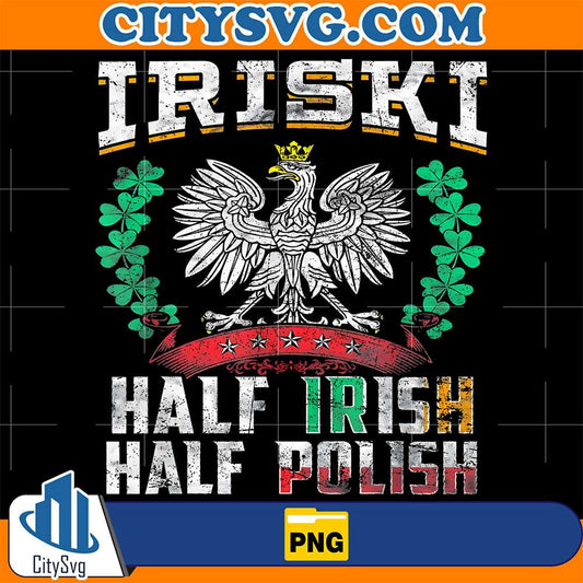 Iriski-Half-Irish-Half-Polish-Png
