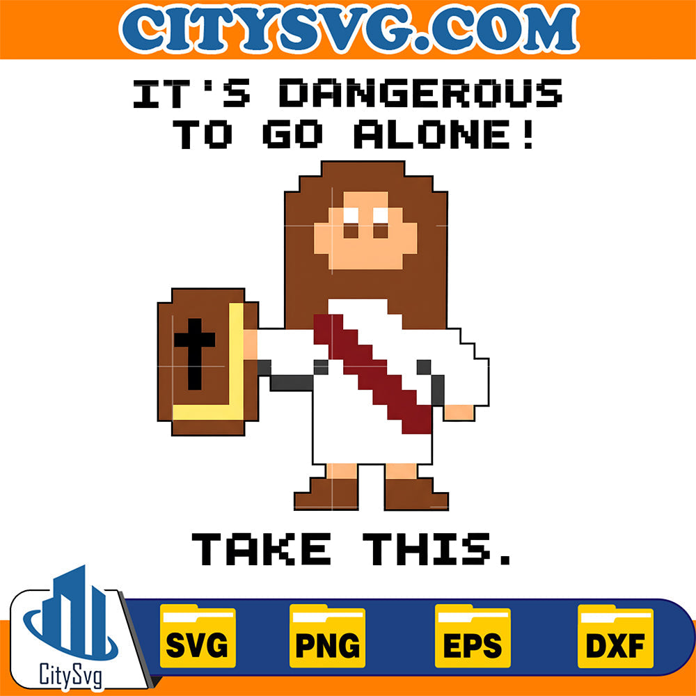 It-s-Dangerous-To-Go-Alone-Take-This-Bible-Christian-Gamer-Svg-1