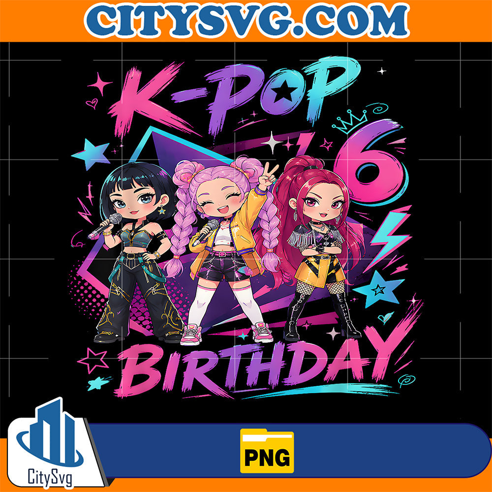 It-s-My-6th-K-Pop-Birthday-Girl-6-Year-Old-K-Pop-Birthday-Png-1