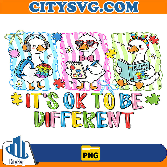 It-s-Ok-To-Be-Different-Autism-Goose-Teacher-Autistic-Png