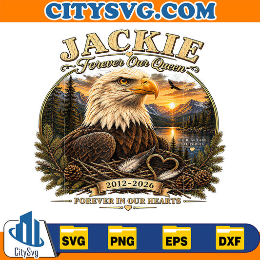 Jackie-Forever-Our-Queen-Bald-Eagle-Memorial-Svg